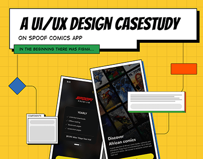 spoof comics app, a ui/ux design casestudy