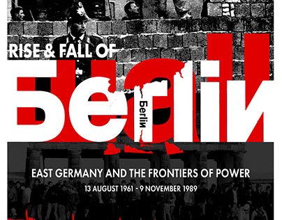 Rise and Fall of Berlin Wall