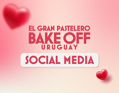 Bake Off Uruguay - Especial San Valentín