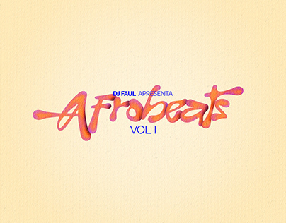 Afrobeats VOL l by DJ Faul