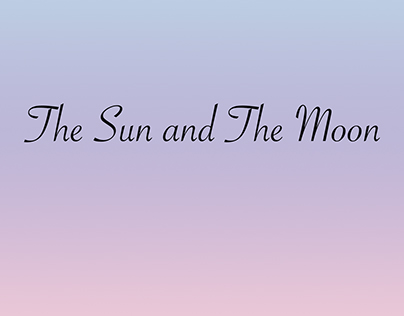 The Sun and the Moon (First time animating)