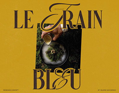 Le Train Bleu / Restaurant Website Redesign