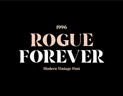ROGUE FOREVER - Modern/Vintage Font