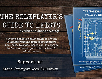 The Roleplayer's Guide to Heists Ads