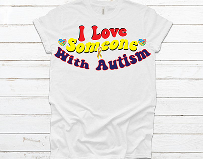 I Love Someone With Autism T-shirt Design