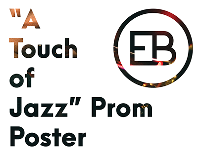 A Touch of Jazz Prom Poster