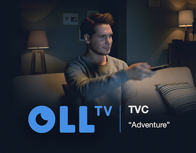 Oll TV. TVC "Adventure"