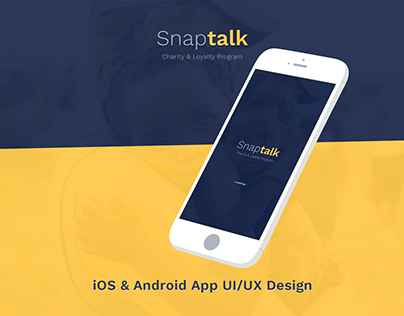 SnapTalk ~ iOS/Android App UI/UX Design