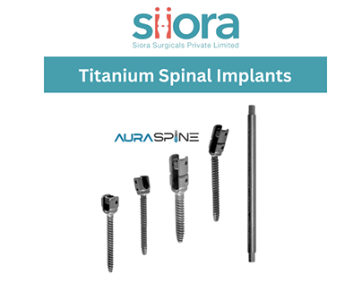 A CE-Certified Range of Titanium Spinal Implants