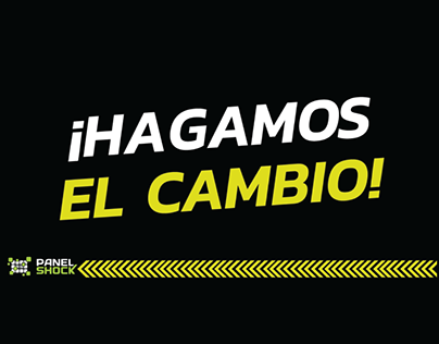 "¡HAGAMOS EL CAMBIO!" (Campaña de Seguridad Vial)