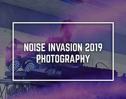 Noise Invasion 2019 Photography