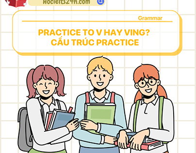 Practice to V hay Ving?