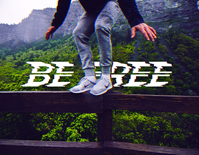 Be Free.