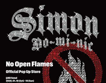 SIMON DOMINIC 'No Open Flames' Pop Up Poster (2020)