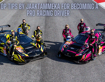 Tips By JaakTammeka For Becoming A Pro Racing Driver