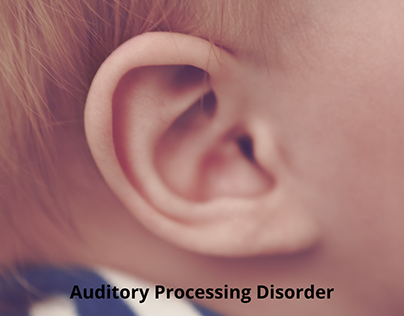 Understanding Auditory Processing Disorders