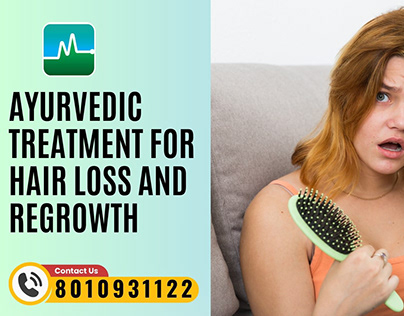 Ayurvedic treatment for hair loss and regrowth near me
