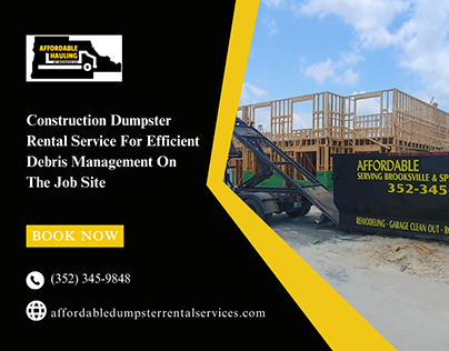Construction Dumpster Rental For Debris Disposal