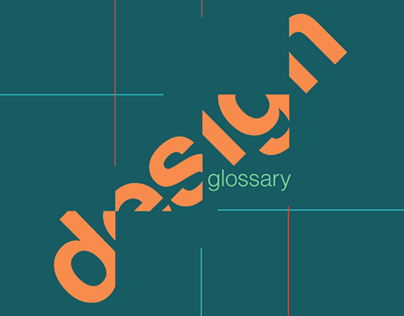 Digital Graphics III / Design Glossary