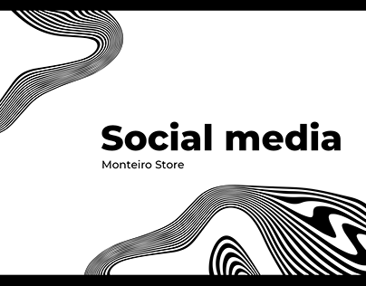Social Media - Monteiro Store