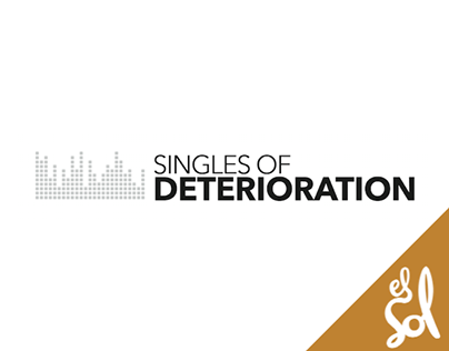 Singles of Deterioration