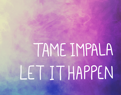tame impala's "let it happen" music sequence.