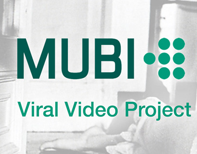 Viral Video Project for MUBI