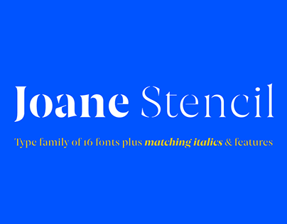Joane Stencil™ Typeface