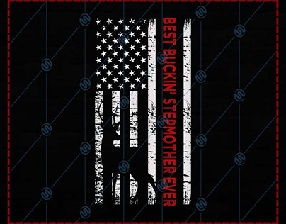 Best Buckin’ Stepmother Ever USA Flag SVG Files