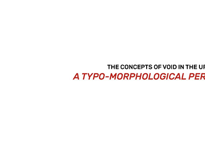 The Concepts of Void in The Urban Context