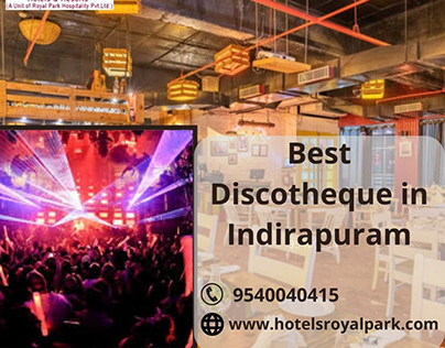 Best Discotheque in Indirapuram