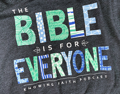 Knowing Faith Podcast Merch