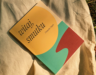 Witaj, smutku Françoise Sagan - Book Design