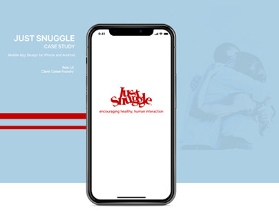 "Just Snuggle" UI App Case Study
