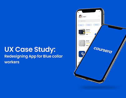 UX case study: Redesign platform for Blue collar worker