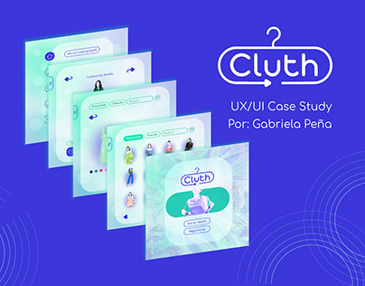 UX/UI Case Study: Cluth