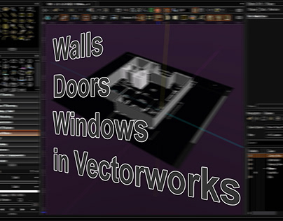 Add walls, doors, windows in Vectorworks