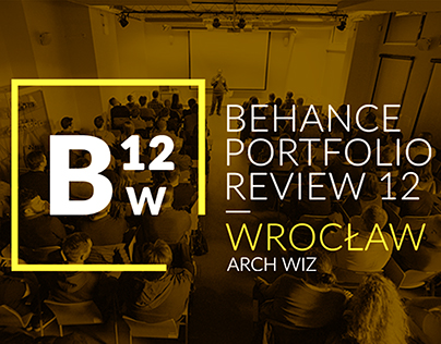 Behance Portfolio Review Wrocław 2017 | BW12
