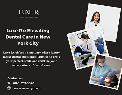 New York City Dentist | Luxe Rx