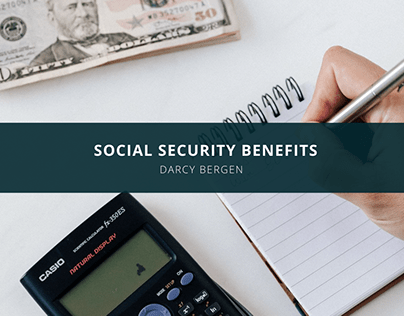 Darcy Bergen Explains Social Security Benefits