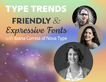 Using Friendly & Expressive Fonts w/ Joana Correia