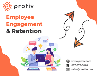 Employee Engagement and Retention - Protiv