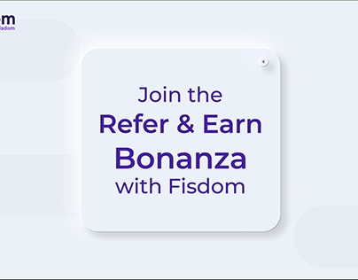 Refer & Earn with Fisdom