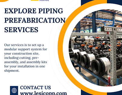 Explore Piping Prefabrication Services at Lesicopp