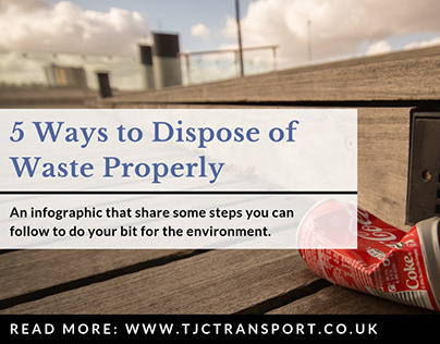 Ways to dispose of Waste Properly