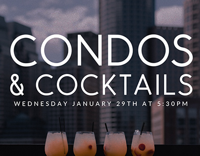Condos & Cocktails - Event Image