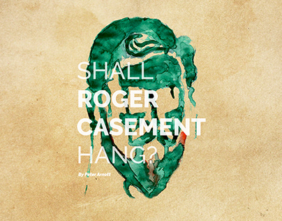 Shall Roger Casement Hang?