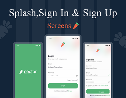 Splash, Sign In & Sign Up Screens UI design.