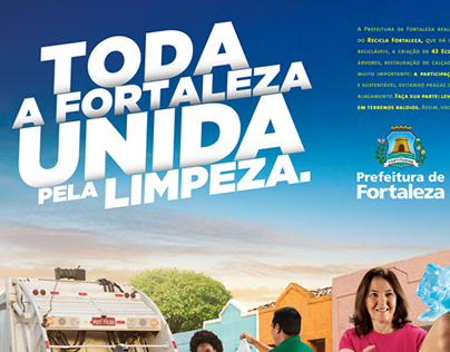 Campanha Prefeitura de Fortaleza - Limpeza Urbana
