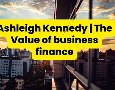 Management for Finance Businesses | Ashleigh Kennedy